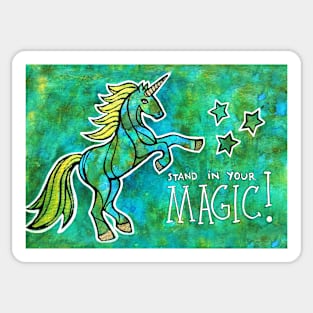 Stand in Your Magic. Magical Unicorn Watercolor Illustration. Sticker